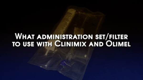 IV Therapy Made Simple- Nutrition:  Administration Set Selection for Clinimix and Olimel